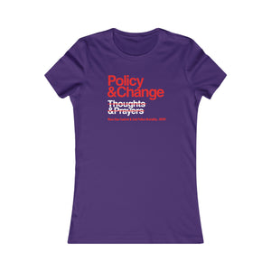 Policy & Change: Women's Favorite Tee