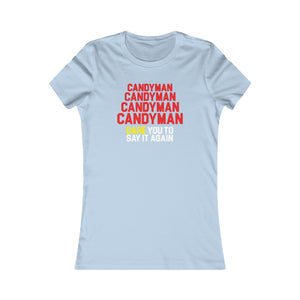 Candy Man: Women's Favorite Tee