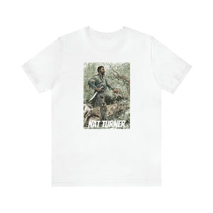 Nat Turner: Unisex Jersey Short Sleeve Tee