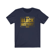 Load image into Gallery viewer, Black History: Kings&#39; Jersey Short Sleeve Tee