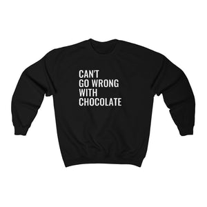 Can't Go Wrong With Chocolate: Unisex Heavy Blend™ Crewneck Sweatshirt