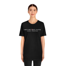 Load image into Gallery viewer, Won Blood Revised Saying: Unisex Jersey Short Sleeve Tee