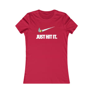 Just Hit It: Women's Favorite Tee