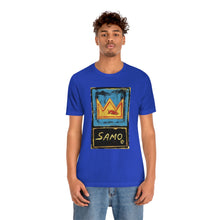 Load image into Gallery viewer, Samo/Basquiat: Unisex Jersey Short Sleeve Tee