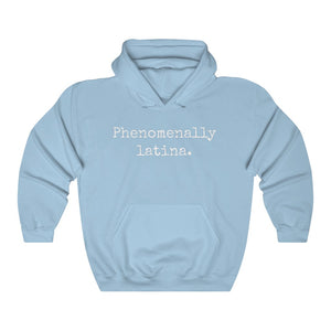 Phenomenally Latina.: Unisex Heavy Blend™ Hooded Sweatshirt