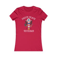 Load image into Gallery viewer, Proud Black Veteran: Queens&#39; Favorite Tee