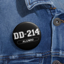 Load image into Gallery viewer, DD-214 Alumni: Custom Buttons