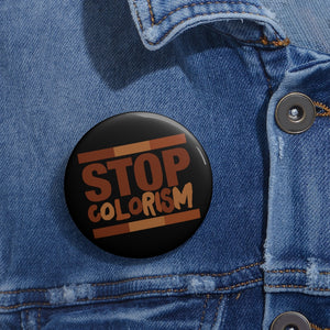 Stop Colorism: Custom Buttons