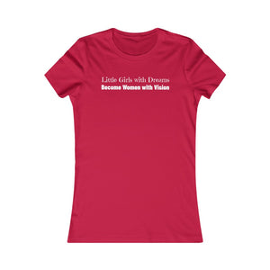 Women With  Vision: Women's Favorite Tee