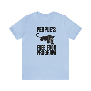 People's Free Food Program: Unisex Jersey Short Sleeve Tee