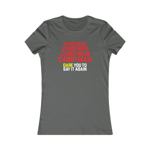 Candy Man: Women's Favorite Tee