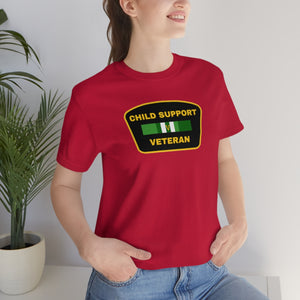 Child Support Veteran: Unisex Jersey Short Sleeve Tee