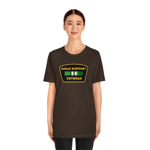 Child Support Veteran: Unisex Jersey Short Sleeve Tee