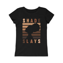 Load image into Gallery viewer, Shade Slays: Princess Tee