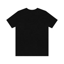 Load image into Gallery viewer, We All We Got: Unisex Jersey Short Sleeve Tee