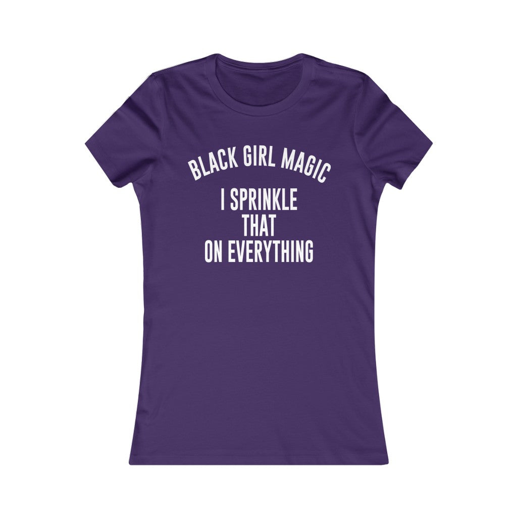 BLK GRL Magic: Queens' Favorite Tee