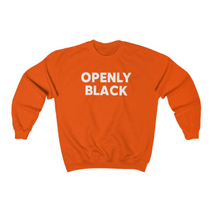 Openly Black: Unisex Heavy Blend™ Crewneck Sweatshirt