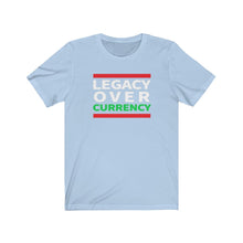 Load image into Gallery viewer, Legacy Over Currency: Unisex Jersey Short Sleeve Tee