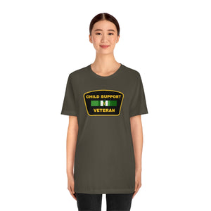 Child Support Veteran: Unisex Jersey Short Sleeve Tee