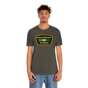 Child Support Veteran: Unisex Jersey Short Sleeve Tee