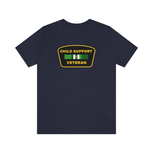 Child Support Veteran: Unisex Jersey Short Sleeve Tee