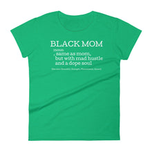 Cargar imagen en el visor de la galería, Black Mom: Queens&#39; Short Sleeve T-shirt