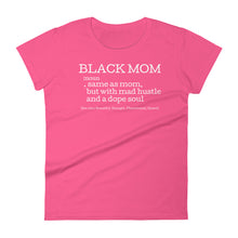Cargar imagen en el visor de la galería, Black Mom: Queens&#39; Short Sleeve T-shirt