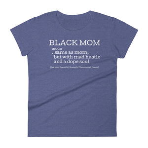 Black Mom: Queens' Short Sleeve T-shirt