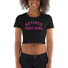 Cargar imagen en el visor de la galería, Mel&#39;s Retired Hot Gal: Women’s Crop Tee