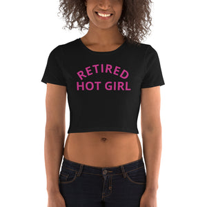 Mel's Retired Hot Gal: Women’s Crop Tee