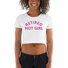 Load image into Gallery viewer, Mel&#39;s Retired Hot Gal: Women’s Crop Tee